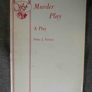 MURDER PLAY by Brian J Burton