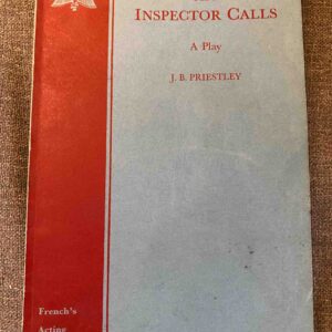 AN INSPECTOR CALLS by J B Priestley