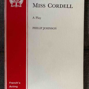 LATE MISS CORDELL, THE by Philip Johnson