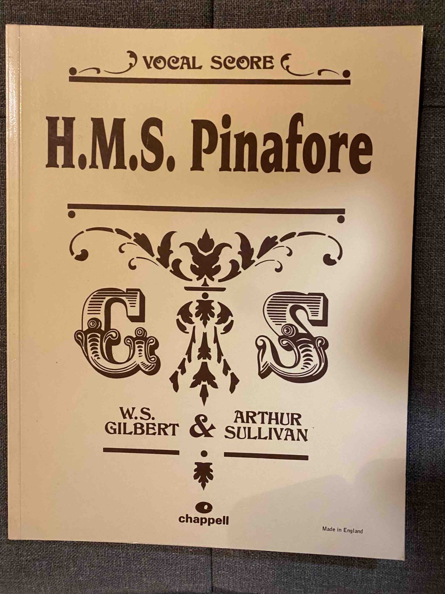 H M S PINAFORE by W S Gilbert and Arthur Sullivan - VOCAL SCORE