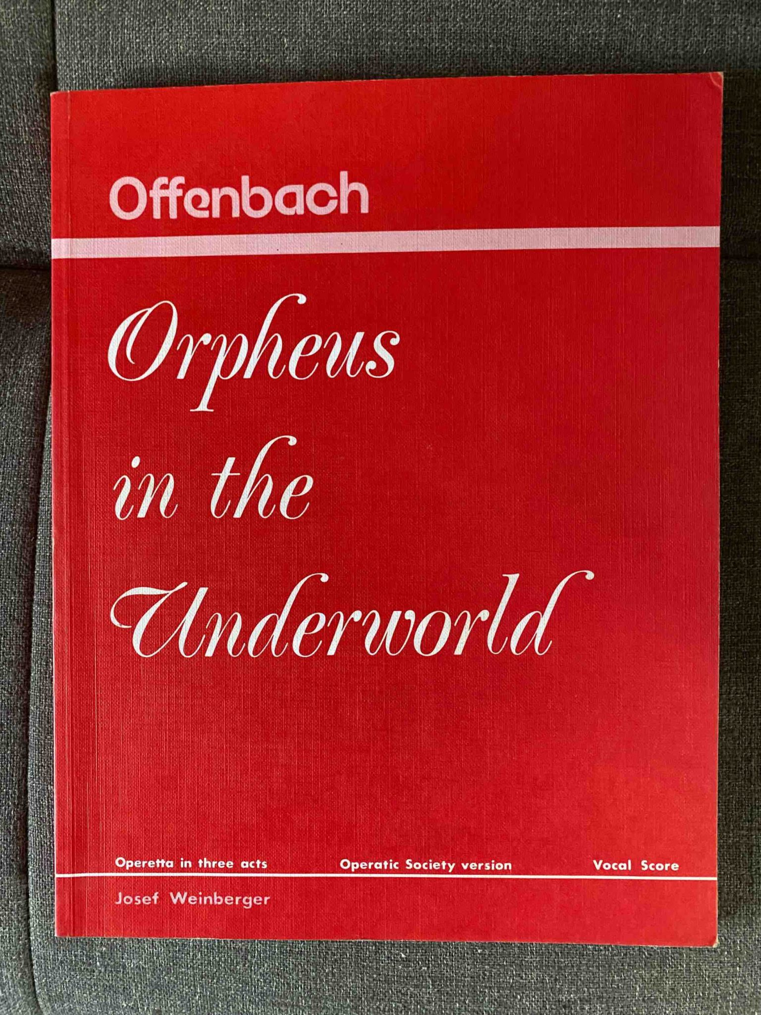 ORPHEUS IN THE UNDERWORLD by Jacques Offenbach - VOCAL SCORE