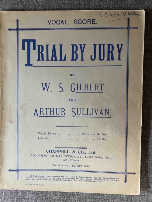 TRIAL BY JURY by W S Gilbert & Arthur Sullivan - VOCAL SCORE