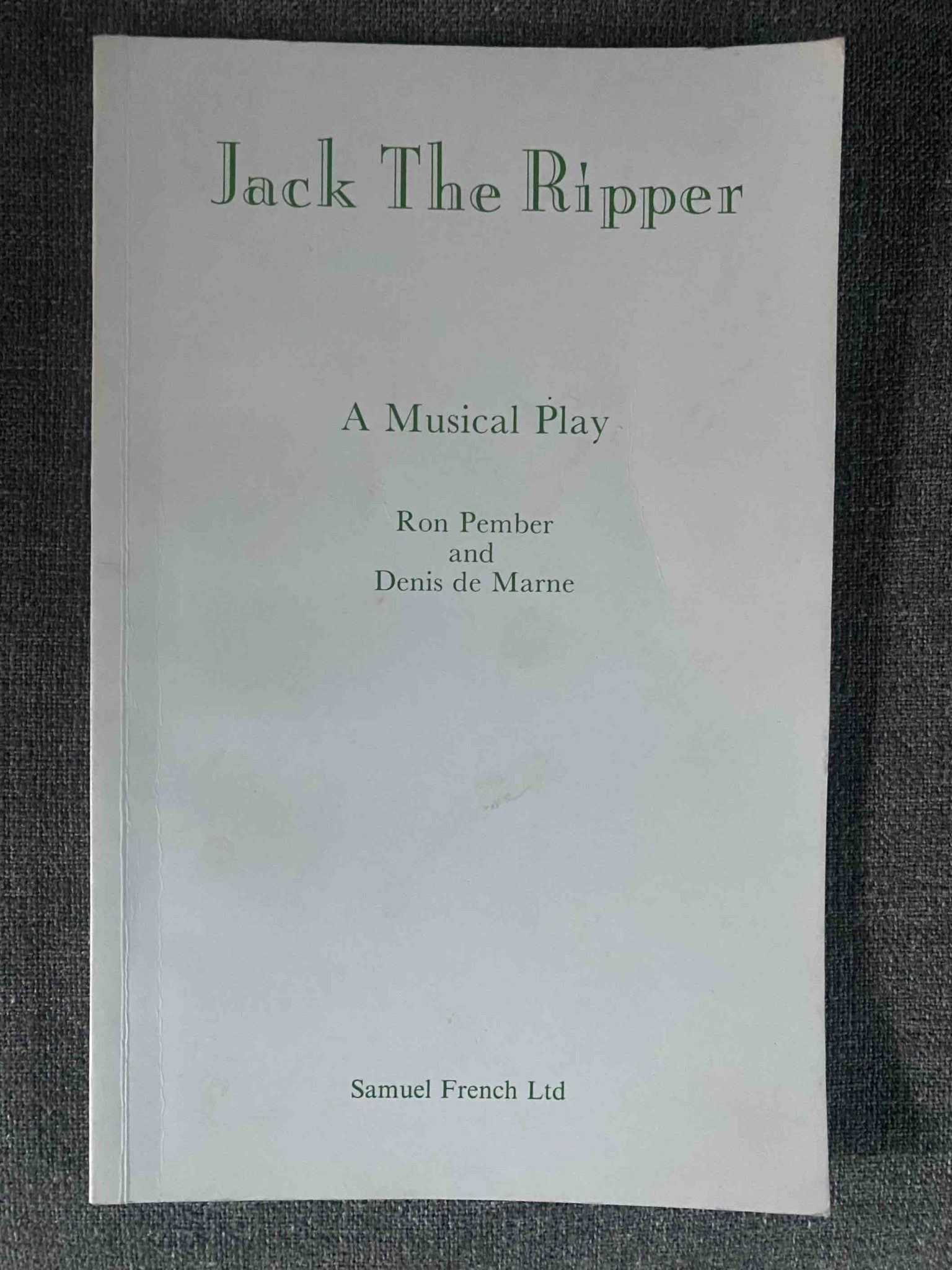 JACK THE RIPPER by Ron Pember & Denis de Marne - LIBRETTO