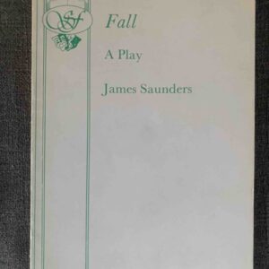 FALL by James Saunders