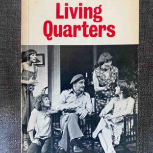 LIVING QUARTERS by Brian Friel
