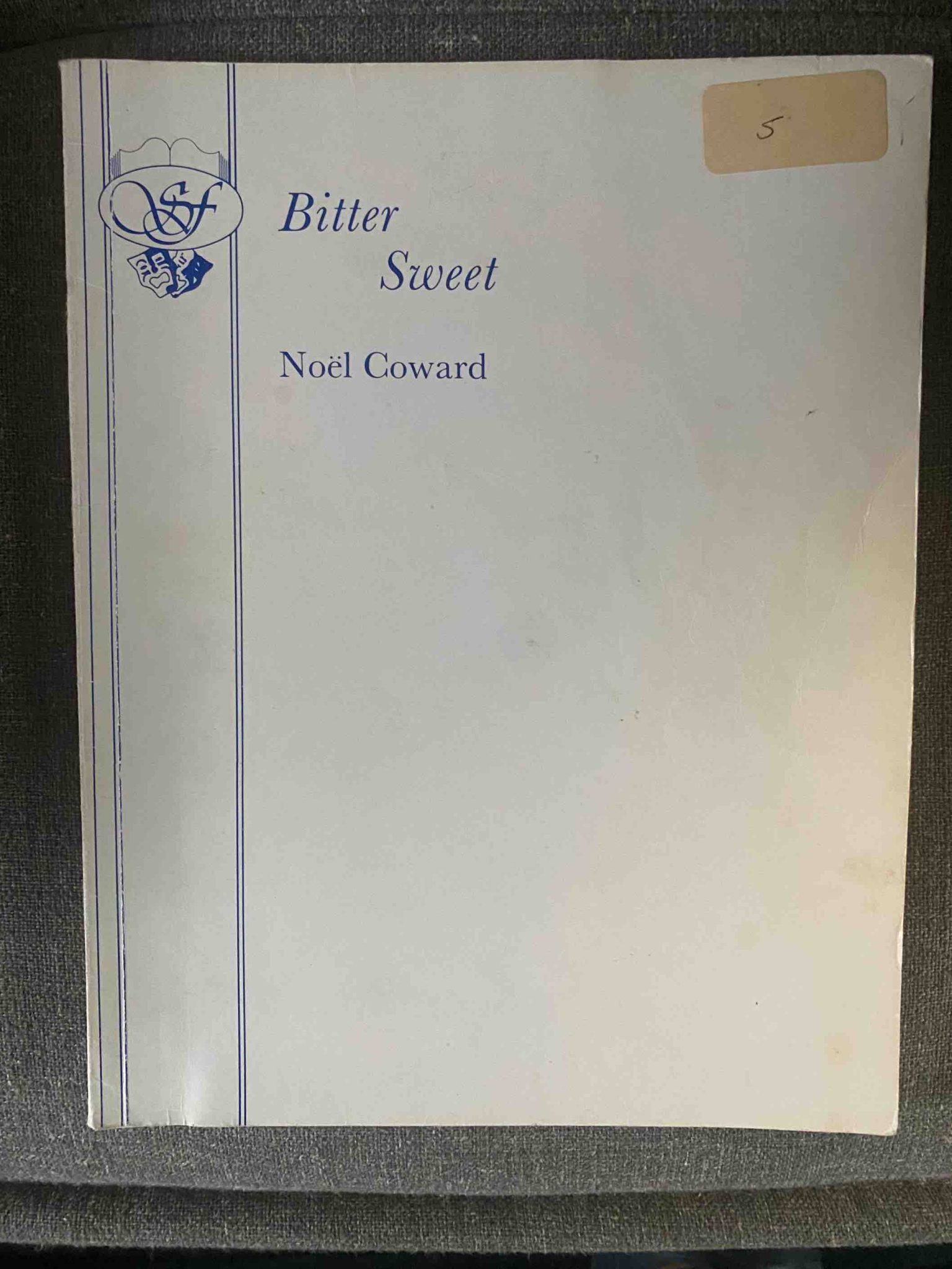 BITTER SWEET by Noel Coward - LIBRETTO