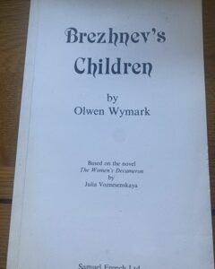BREZHNEV'S CHILDREN by Olwen Wymark