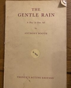 GENTLE RAIN, THE by Anthony Booth