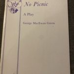 NO PICNIC by George MacEwan Green