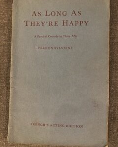 AS LONG AS THEY'RE HAPPY by Vernon Sylvaine