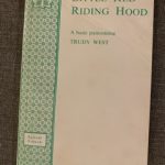 LITTLE RED RIDING HOOD by Trudy West