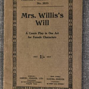 MRS WILLIS'S WILL adapted by Emile Souvestre