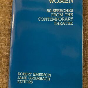 MONOLOGUES: WOMEN edited by Robert Emerson & Jane Grumbach