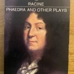 RACINE, JEAN - PHAEDRA & OTHER PLAYS