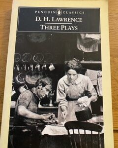 LAWRENCE, D H - THREE PLAYS