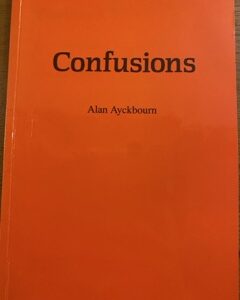 CONFUSIONS by Alan Ayckbourn