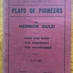 PLAYS OF PIONEERS by Hermon Ould