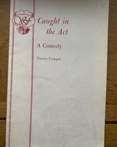 CAUGHT IN THE ACT by Trevor Cowper
