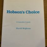 HOBSON'S CHOICE by Harold Brighouse