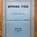 SPRING TIDE by George Billam and JB Priestley