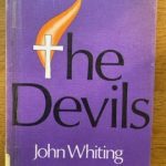 DEVILS, THE by John Whiting