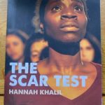 SCAR TEST, THE by Hannah Khalil