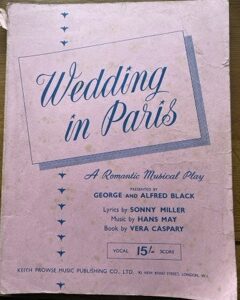WEDDING IN PARIS by Vera Caspary, Sonny Miller & Hans May - VOCAL SCORE