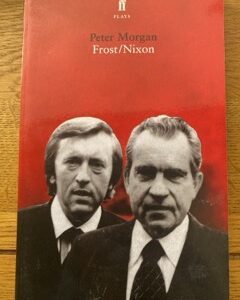 FROST/NIXON by Peter Morgan