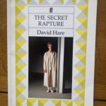 SECRET RAPTURE, THE by David Hare