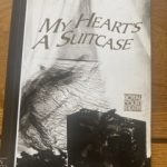 MY HEART'S A SUITCASE by Clare McIntyre