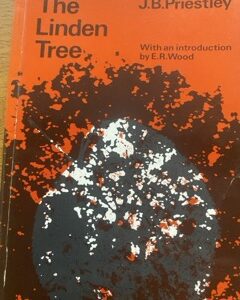 LINDEN TREE, THE by J B Priestley