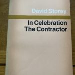 IN CELEBRATION & THE CONTRACTOR by David Storey