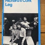 RICHARD'S CORK LEG by Brendan Behan