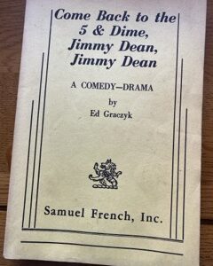 COME BACK TO THE 5 & DIME, JIMMT DEAN, JIMMY DEAN by Ed Gracsyk