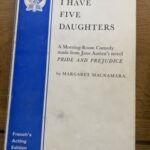 I HAVE FIVE DAUGHTERS by Margaret MacNamara after Jane Austen