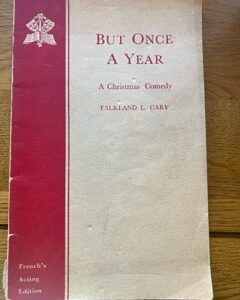 BUT ONCE A YEAR by Falkland L Cary