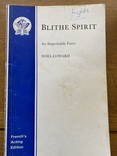 BLITHE SPIRIT by Noel Coward