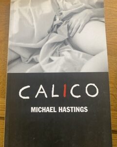 CALICO by Michael Hastings