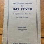 HAY FEVER by Noel Coward