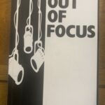 OUT OF FOCUS by Peter Gordon (Original Edition)