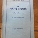 MAN'S HOUSE, A by John Drinkwater