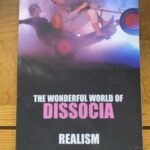 WONDERFUL WORLD OF DISSOCIA, THE & REALISM by Anthony Neilson
