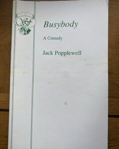BUSYBODY by Jack Popplewell