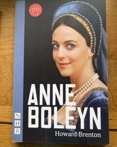 ANNE BOLEYN by Howard Brenton