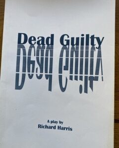 DEAD GUILTY by Richard Harris