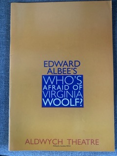 WHO'S AFRAID OF VIRGINIA WOOLF  - THEATRE PROGRAMME - 1996 - DIANA RIGG, DAVID SUCHET