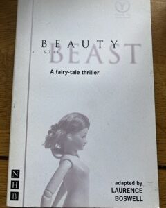 BEAUTY AND THE BEAST adapted by Laurence Boswell
