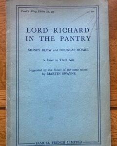 LORD RICHARD IN THE PANTRY by Sidney Blow & Douglas Hoare