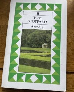 ARCADIA by Tom Stoppard