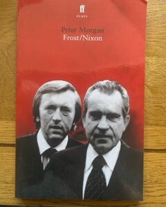 FROST/NIXON by Peter Morgan